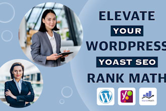 elevate wordpress yoast s e o and rankmath increase seo score