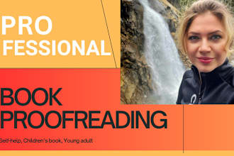be your nonfiction book proofreader, ghost book writer, up to 30k words