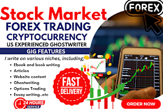 write stock market, forex course creation, forex trading ebook, ghostwriter