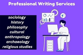 write on sociology, history, philosophy, and anthropology