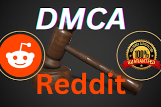 remove infringing defaming content from reddit under dmca