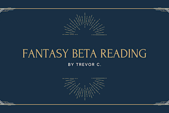 beta read your fantasy book or short story