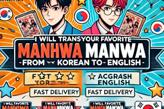 translate your favorite manhwas or mangas from korean or japanese to english