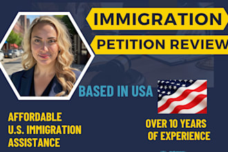 review your immigration petition