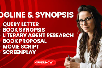 do your logline synopsis script movie treatment literary agent screenplay film