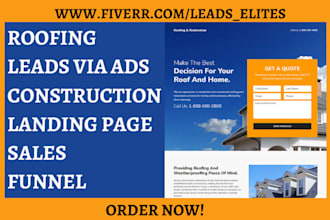 generate highly converting roofing leads construction landing page sales funnel