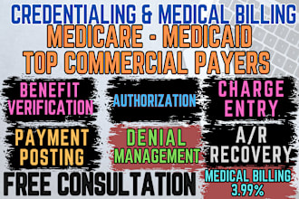 do expert medical billing, manage complete rcm and credentialing