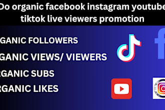 do organic facebook, instagram, youtube, tiktok live viewers promotion by ads