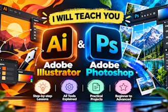 teach you adobe illustrator and adobe photoshop