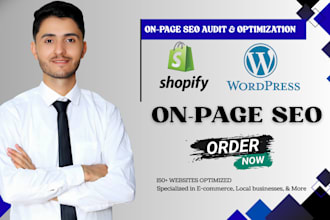 perform advanced on page SEO optimization for wordpress and shopify