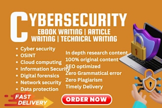 write cybersecurity, technical writing, essay, ghostwriter, articles, ebook
