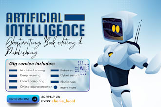 do artificial intelligence book writing, online course, technical writing, ml