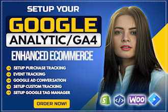 setup or fix google analytics 4,ecommerce tracking,conversion tracking GTM