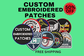 design premium custom embroidered patches or custom embroidery and shipped