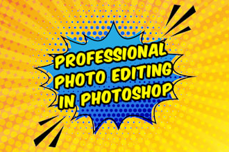 do professional photo editing in photoshop
