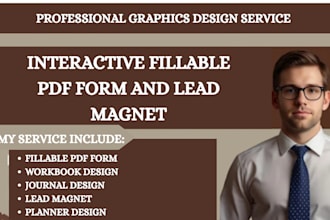 do interactive fillable pdf form and workbooks, journal design and lead magnet