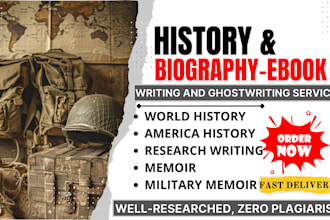 be history ebook ghostwriter, biography, civil war, script writer, nonfiction