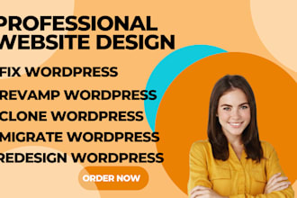design redesign transfer clone migrate fix revamp wordpress website