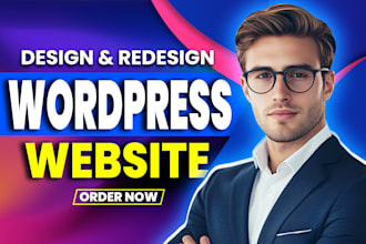 do design redesign wordpress business website and wordpress website development