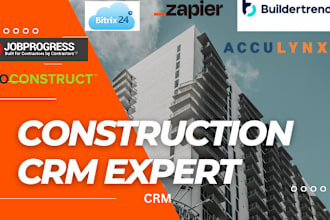 setup buildertrend bitrix 24 coconstruct jobprogress acculynx fieldwire zappier