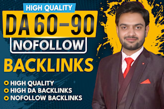 create high quality da 60 to 90 nofollow SEO backlinks for pro link building