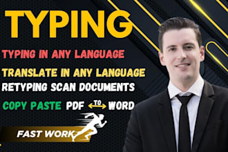do fast accurate typing, translate, typing and retyping