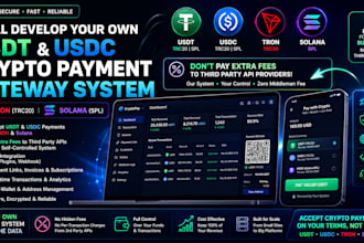 develop your own usdt crypto payment gateway API