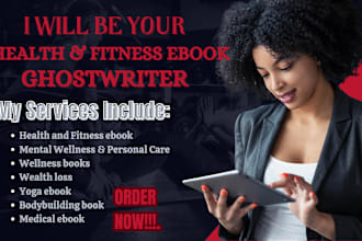 ghostwrite 30k word health and fitness, medical, exercise, muscle building ebook