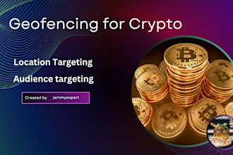 do location targeting, geofencing ads campaign for crypto trading site