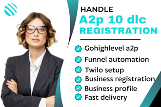handle a2p 10dlc registration and setup for twilio, rei reply, gohighlevel