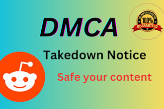 remove infringing and defaming content from reddit under dmca