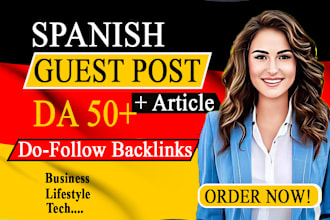 do high quality 10 spanish guest posting for SEO and link building
