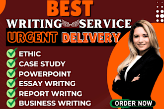 do urgent essay writing, case study, report, papers, powerpoint, business, ethic