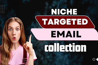 collect a targeted email list to grow your business