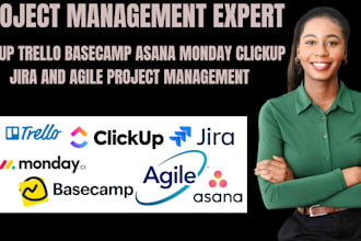 setup trello basecamp asana monday clickup, jira, and agile project management