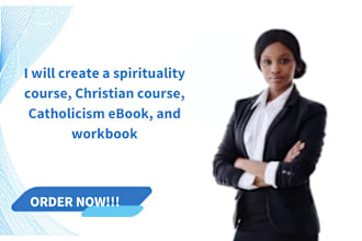 create a spirituality course, christian course, catholicism ebook, and workbook
