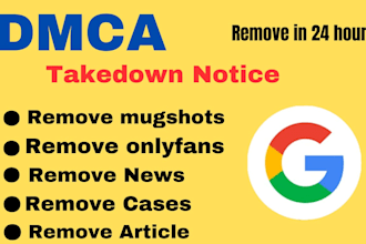 delete negative links, remove mugshots, cases, news articles, blogs in google
