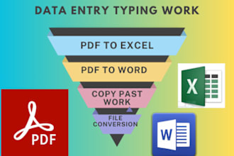 data entry typing work, convert PDF to excel, word or image file conversion