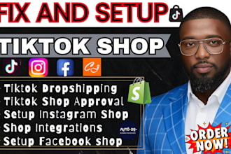 fix, manage, setup tiktok shop, tiktok shop dropshipping tiktok shop ads manager