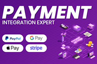 help you with stripe payment integration paypal google pay apple pay