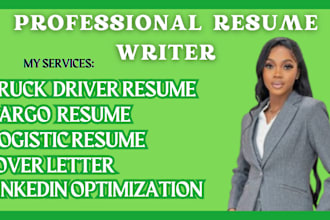 write you truck driver, cargo, logistics, scrum master, cover letter, linkedin