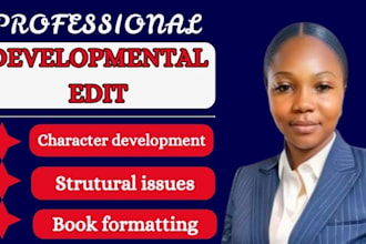developmental edit your fiction and nonfiction book, copy edit, book formatting