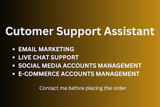 provide customer support, email and live chat support services