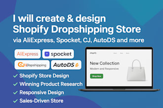 create design shopify dropshipping store via aliexpress spocket cj autods temu