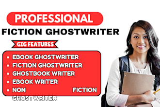 ghostwrite captivating fiction ebook as an experience fiction ghostwriter