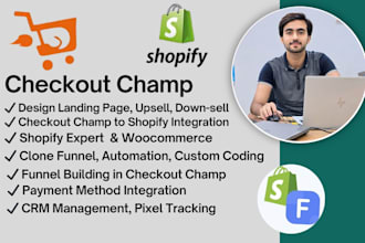 expert in checkout champ and shopify integration for seamless checkout