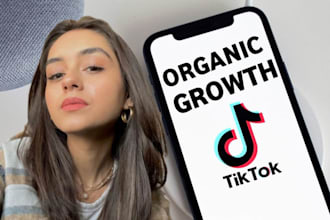 organically grow and promote your tiktok account