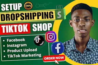 setup tiktok shop, tiktok dropshipping shop, facebook shop or instagram shop ads
