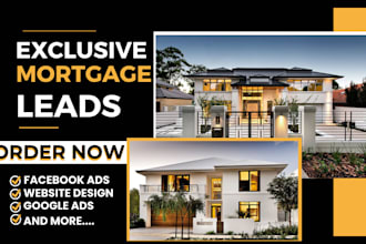 generate exclusive mortgage leads first time home buyers leads, mortgage website