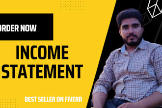 prepare income statement, balance sheet, financial statement